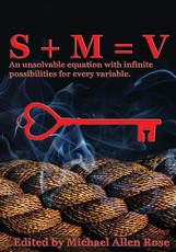 S + M = V