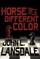 Horse of a Different Color