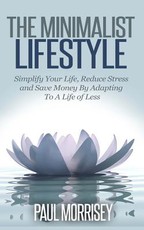 The Minimalist Lifestyle