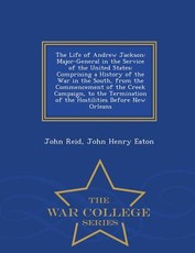 The Life of Andrew Jackson