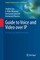 Guide to Voice and Video over IP