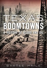 Texas Boomtowns: