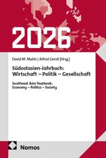 Südostasien-Jahrbuch: Wirtschaft - Politik - Gesellschaft | Southeast Asia Yearbook: Economy - Politics - Society