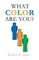 What Color Are You?