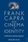 Frank Capra and the Cinema of Identity