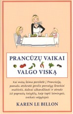 Prancūzų vaikai valgo viską