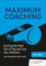 Ohlin, Z: Maximum Coaching: Getting the most out of yourself