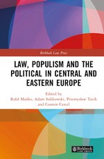 Law, Populism and the Political in Central and Eastern Europe