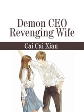 Demon CEO Revenging Wife