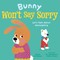 Bunny Won't Say Sorry