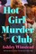 Hot Girl Murder Club