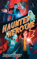 Haunted Heroine