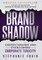 Brand Shadow