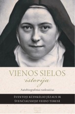 Vienos sielos istorija. Autobiografiniai rankraščiai