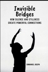 Invisible Bridges