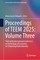 Proceedings of Teem 2025: Volume Three