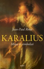Karalius: Mitai ir simboliai