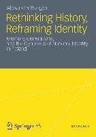 Rethinking History, Reframing Identity