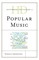 Historical Dictionary of Popular Music