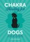 Chakra Healing for Dogs