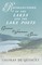 Recollections of the Lakes and the Lake Poets - Coleridge, Wordsworth, and Southey