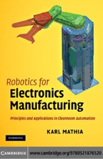 Robotics for Electronics Manufacturing