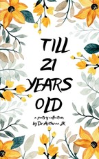 Till 21 years old !!