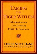 Taming the Tiger Within