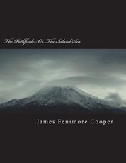 The Pathfinder; Or, the Inland Sea