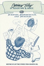 Magpies, Motorcycles, and Mukluks