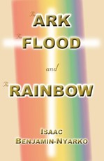 The Ark, The Flood and The Rainbow