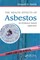 The Health Effects of Asbestos