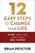 12 Easy Steps to Change Your Life