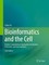 Bioinformatics and the Cell