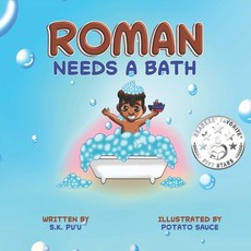 Roman Needs a Bath