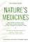 Nature's Medicines