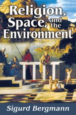Religion, Space, and the Environment