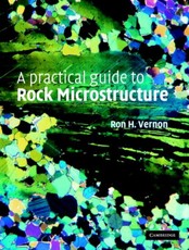 Practical Guide to Rock Microstructure