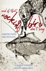 And If That Mockingbird Don't Sing