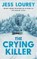 The Crying Killer