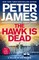 The Hawk Is Dead