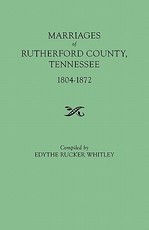 Marriages of Rutherford County, Tennessee, 1804-1872