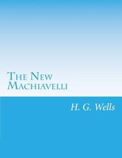 The New Machiavelli