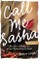 Call Me Sasha