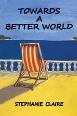 Towards a Better World