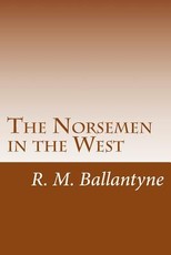 The Norsemen in the West