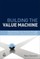Building the Value Machine