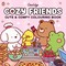 Cozy Friends