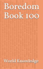 Boredom Book 100