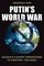 Putin's World War